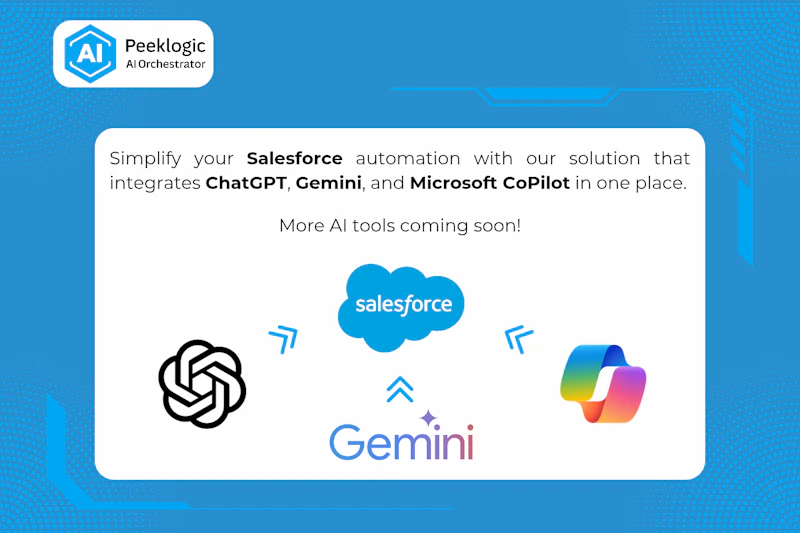 Salesforce AI Orchestrator by Peeklogic screenshot 3