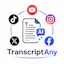 TranscriptAny