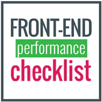 Front-End Performance Checklist