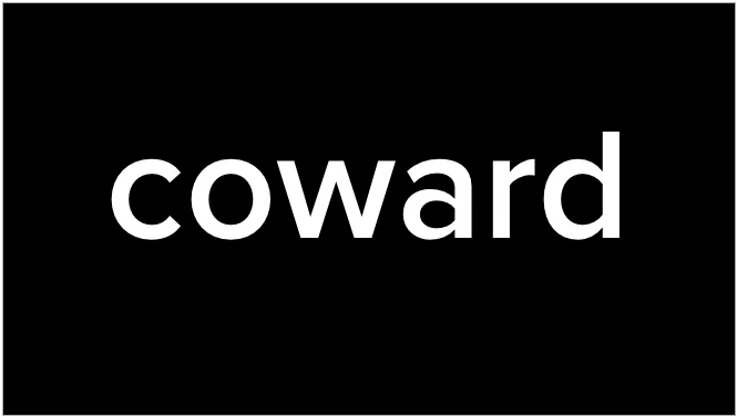 Terrorists to Cowards
