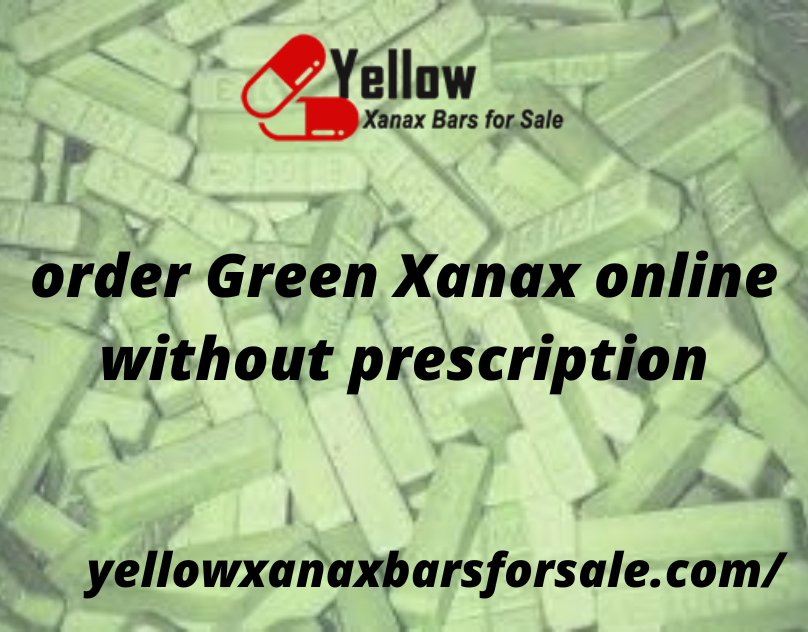Buy Green Xanax online at Cheap price