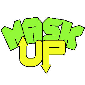 Mask Up