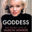 Goddess: The Secret Lives of Marilyn Monroe