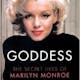 Goddess: The Secret Lives of Marilyn Monroe
