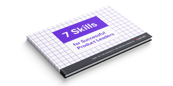7 Skills for Successful Product Leaders 