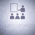 Class Updates