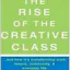 The Rise of the Creative Class