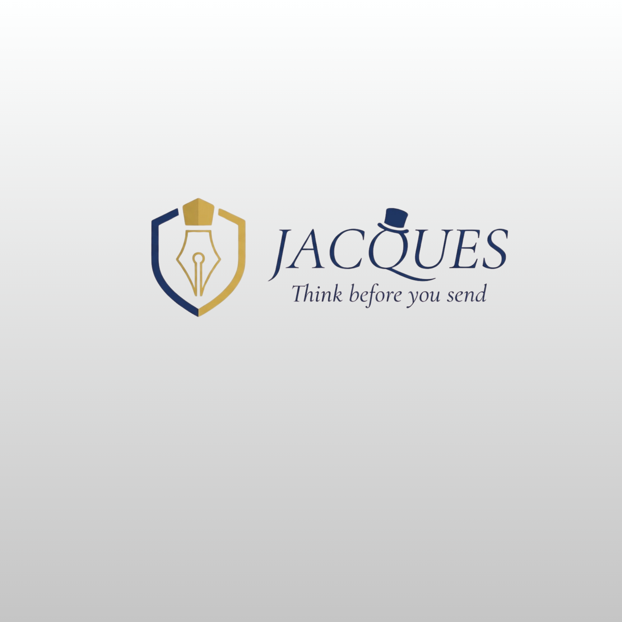 Jacques Think before you send