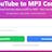 YouTube to MP3 Converter