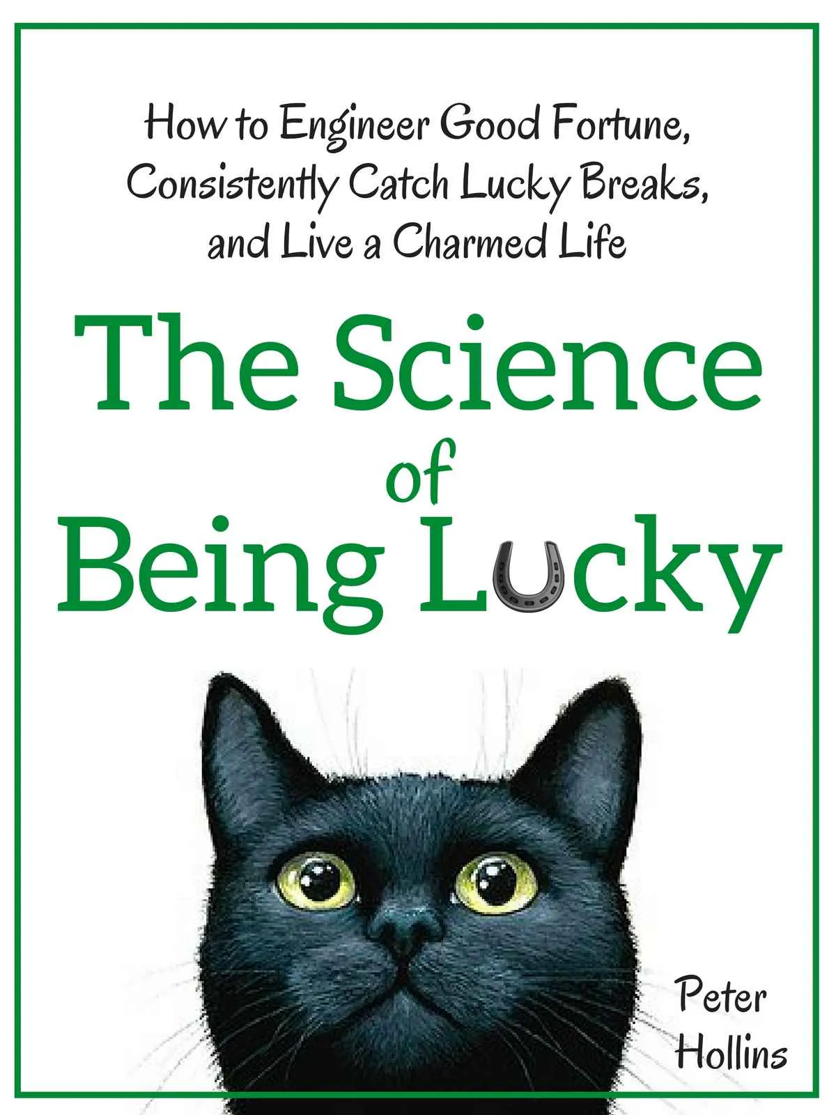 The Science of Being Lucky