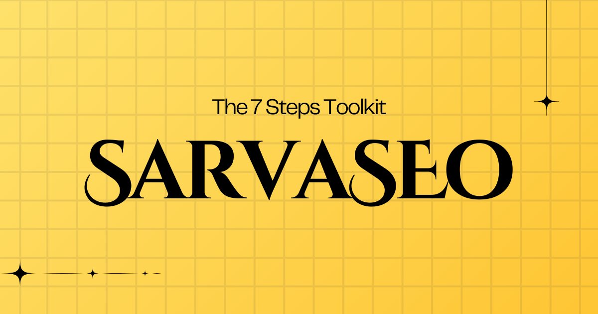 SarvaSEO | The 7 Steps SEO Toolkit - Main product screenshot demonstrating key features and user interface