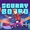 Scurry Board