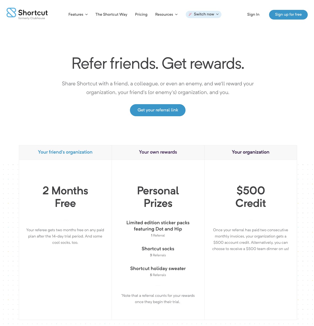 Shortcut’s referral program