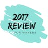 Year in Review for Makers