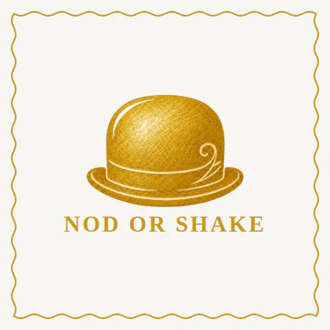Nod or Shake