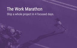 Work Marathon: 96 hours of focused work media 3