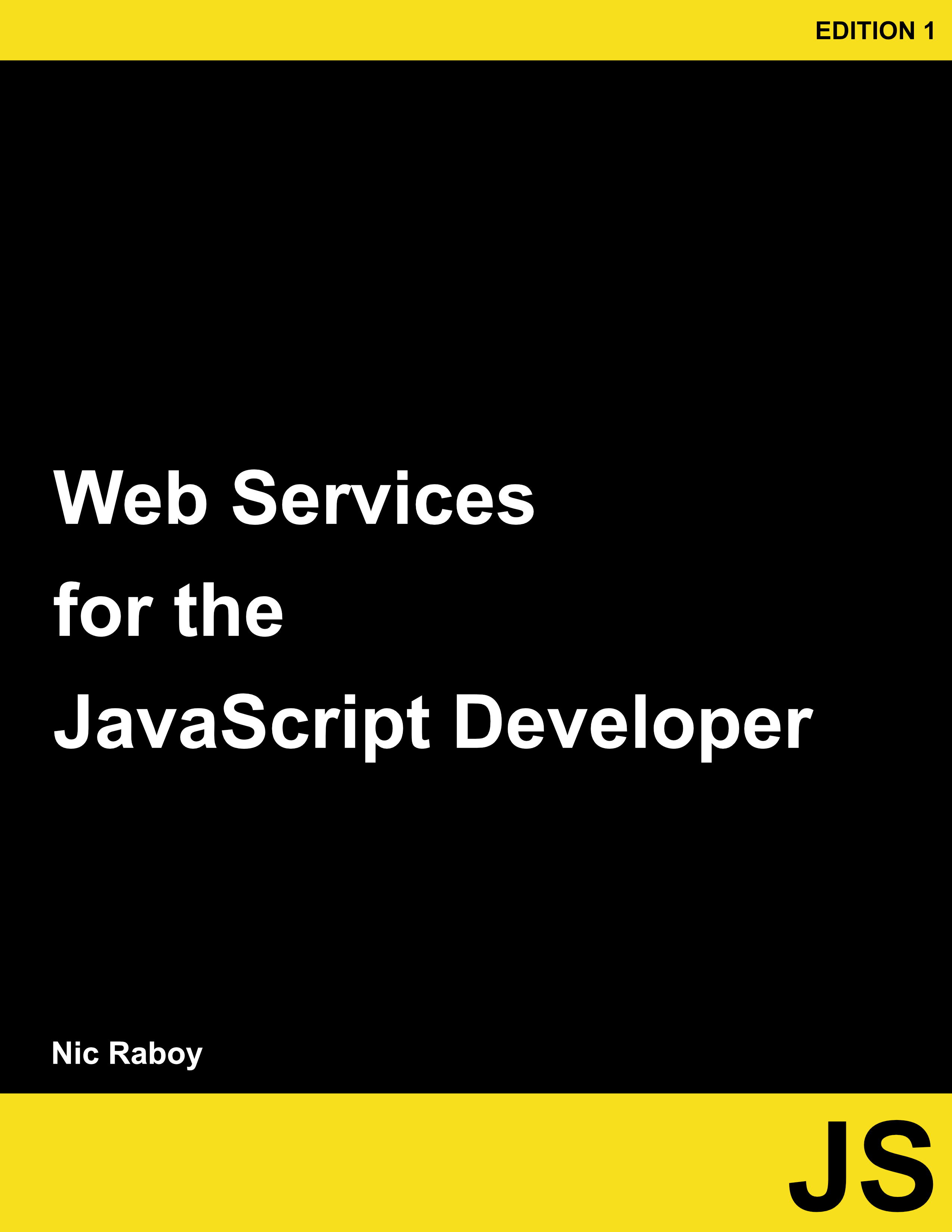 Web Services for the JavaScript Developer