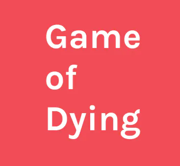 Game of Dying