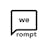 We Prompt