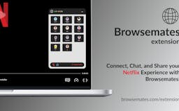 Browsemates Extension - Netflix media 2