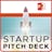 Startup, The Ultimate Pitch 2.0