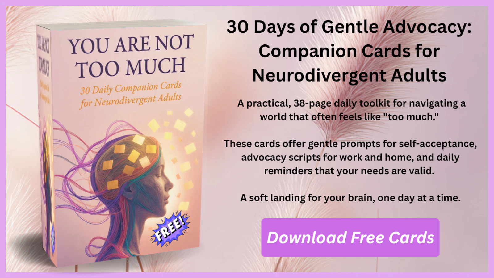 You Are Not Too Much: ADHD & Autism screenshot 5