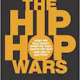 The Hip Hop Wars