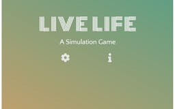 Live Life - A Simulation Game media 1