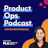 Product Ops Podcast