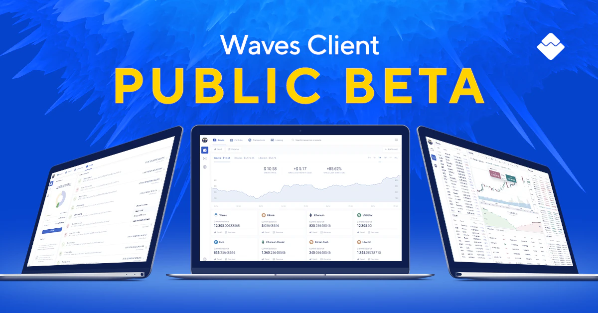 Waves Platform (New Beta Client)