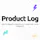 Product Log