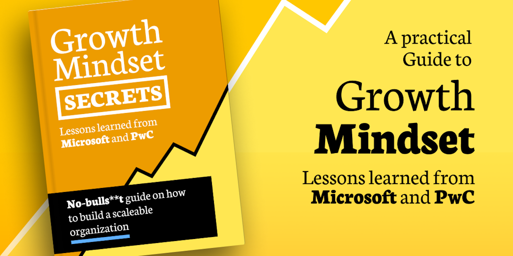 Growth Mindset Secrets eBook - Lessons learned from Microsoft and