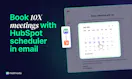 HubSpot Meeting Scheduler in Email