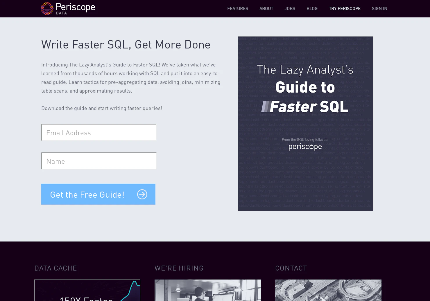The Lazy Analyst's Guide to Faster SQL