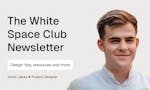 White Space Club Newsletter image