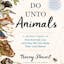 Do Unto Animals