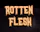 Rotten Flesh - Cosmic Horror Microphone