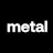 Metal