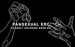 The Pansexual Erotica Coloring Book media 2