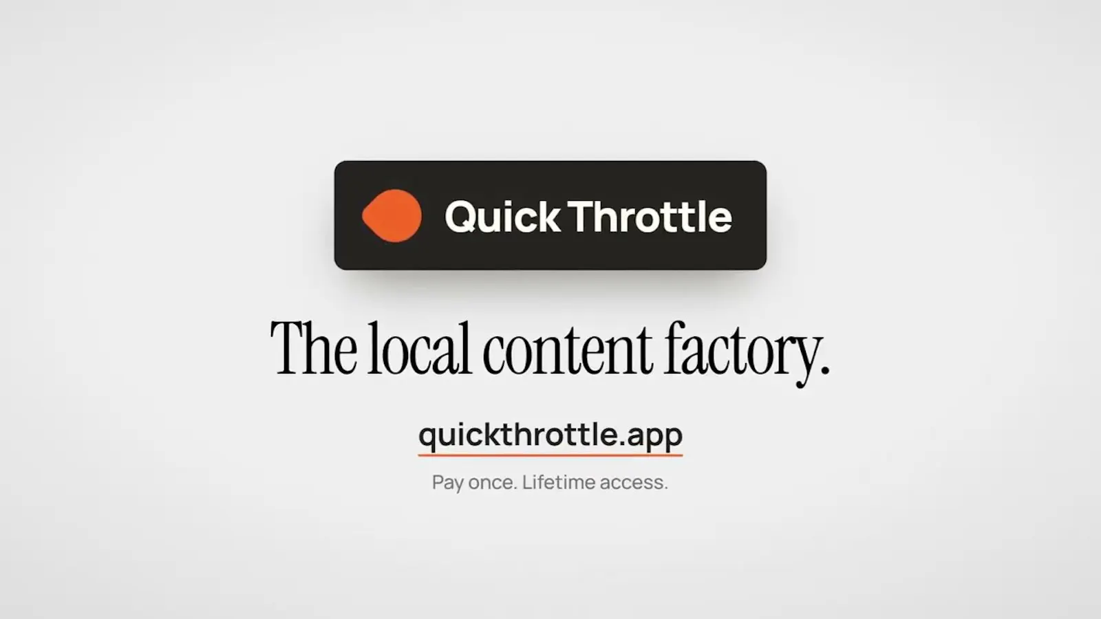 QuickThrottle - Local content factory screenshot 1 (video preview)