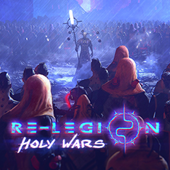 Re-Legion: Holy Wars 