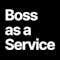 Boss as a Service