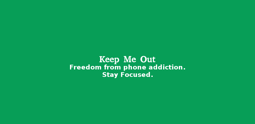 Keep Me Out