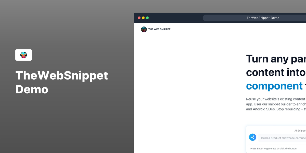 Thewebsnippet - मोबाइल ऐप घटकों के रूप में अपनी वेबसाइट सामग्री का पुन: उपयोग करें। मीडिया 7