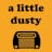 A Little Dusty - a little holly, a little jolly