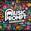Music Prompt Generator
