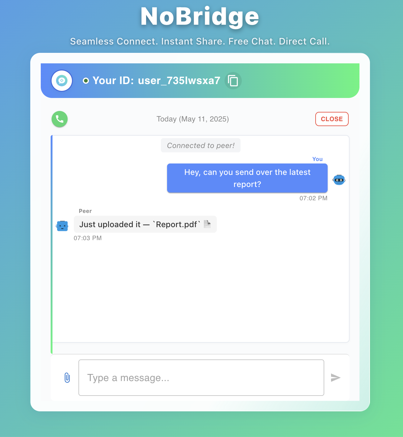Nobridge - Anında tarayıcıdan browser mesajlaşma, dosya transferleri vb. medya 4