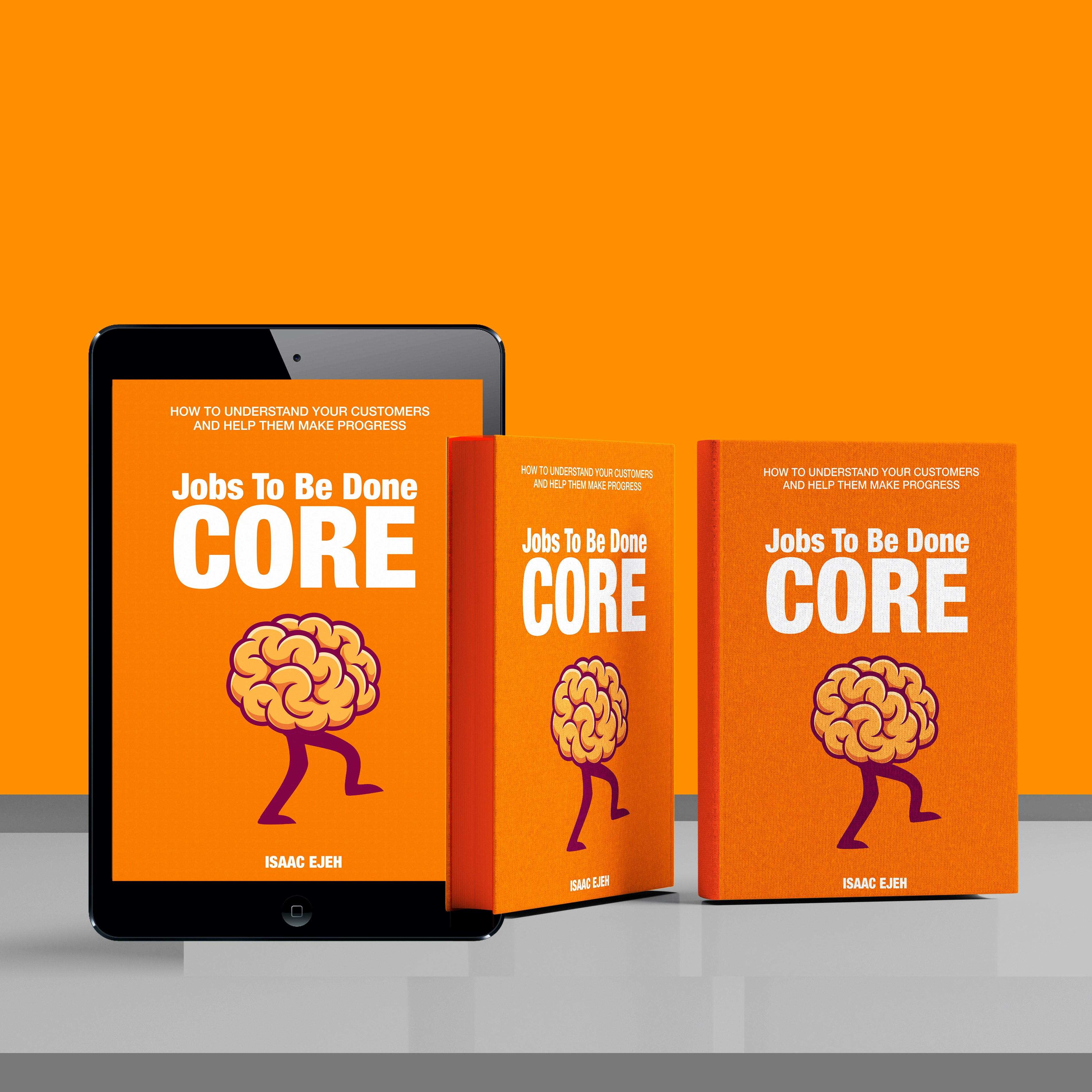 Jobs To Be Done CORE