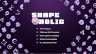 Shape-O-holic
