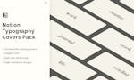 Notion Typography Covers Pack image
